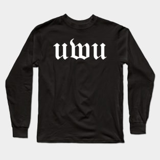 uwu UWU Calligraphy Style (White Text) Long Sleeve T-Shirt